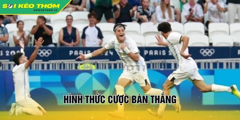 Hình thức cược bàn thắng
